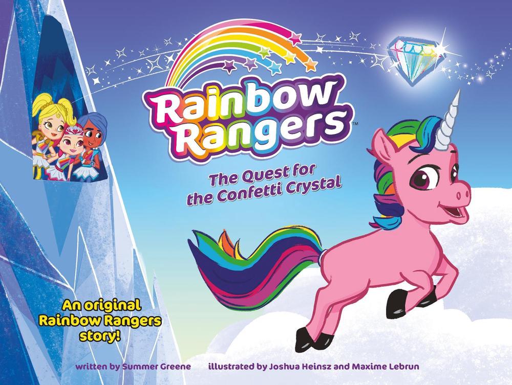 Rainbow Rangers: The Quest for the Confetti Crystal by Summer Greene - ISBN: 9781250190338