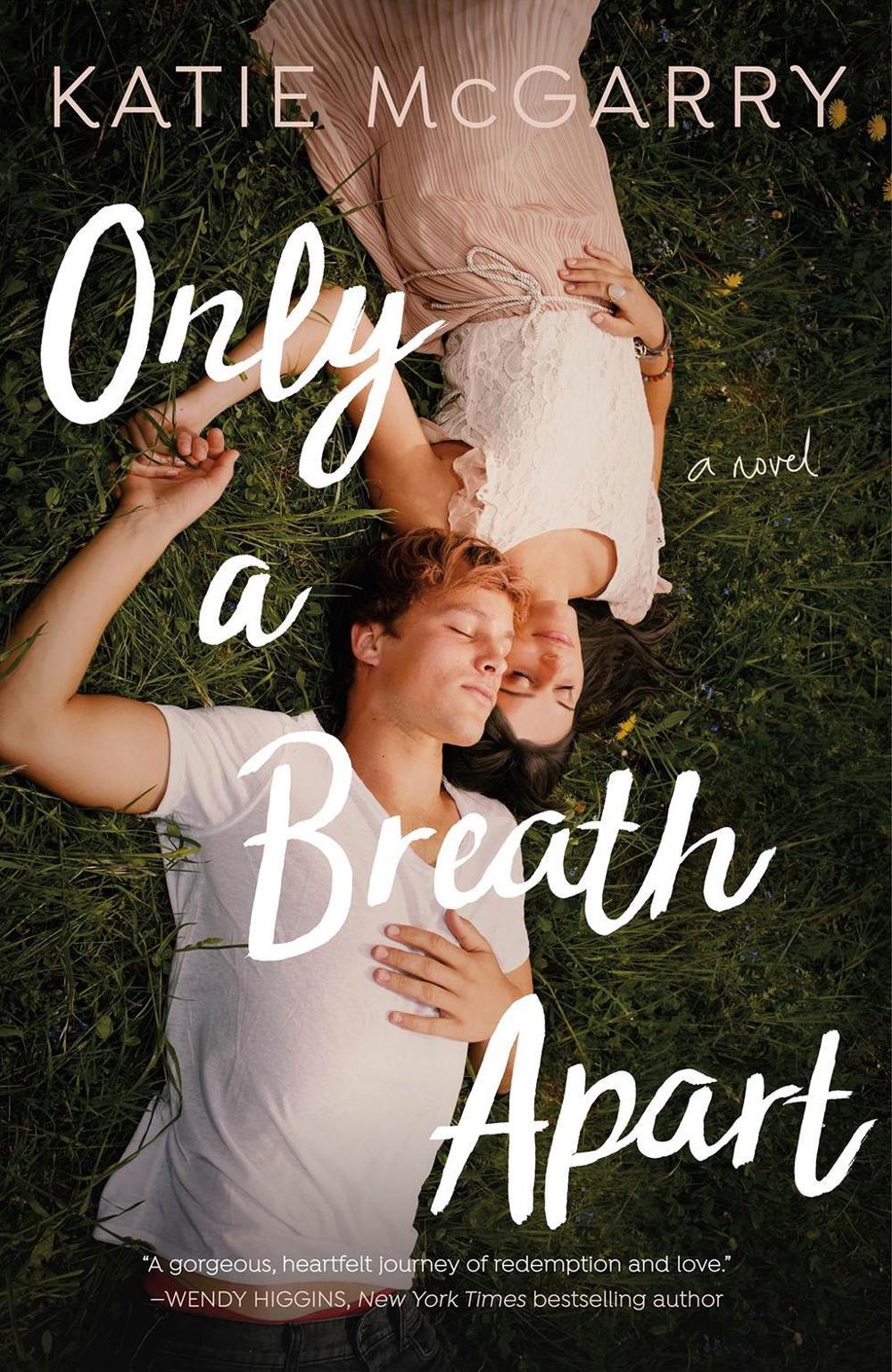 Only a Breath Apart by Katie McGarry - ISBN: 9781250193865