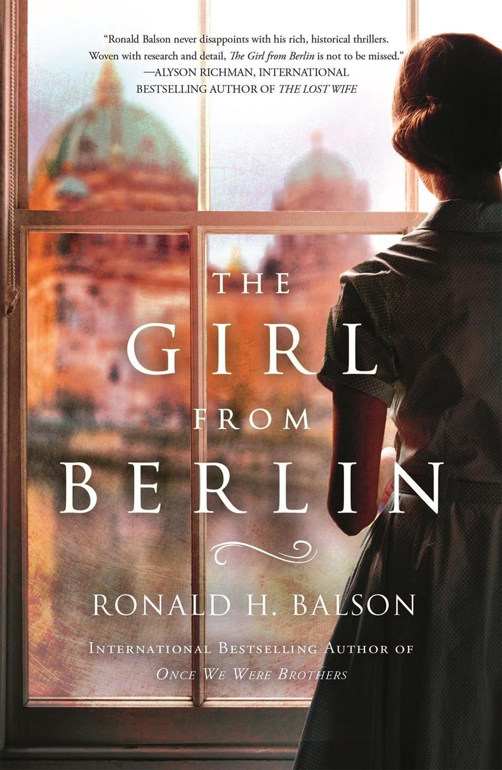 The Girl from Berlin by Ronald H. Balson - ISBN: 9781250195258