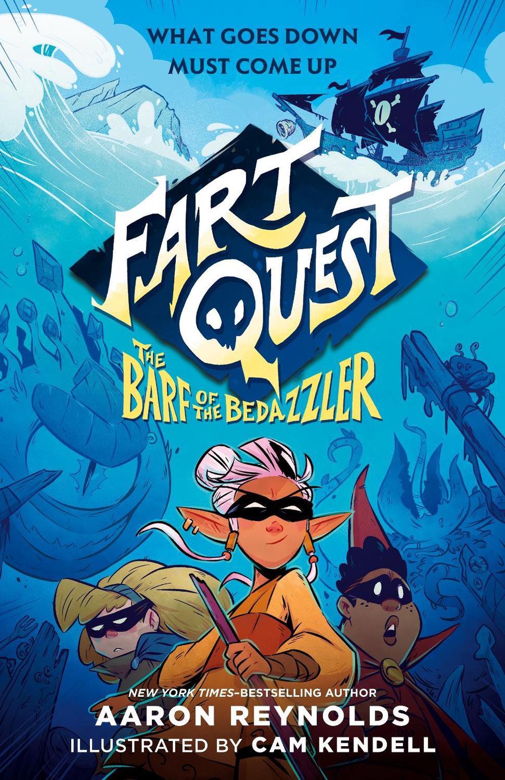 Fart Quest: The Barf of the Bedazzler by Aaron Reynolds - ISBN: 9781250206381