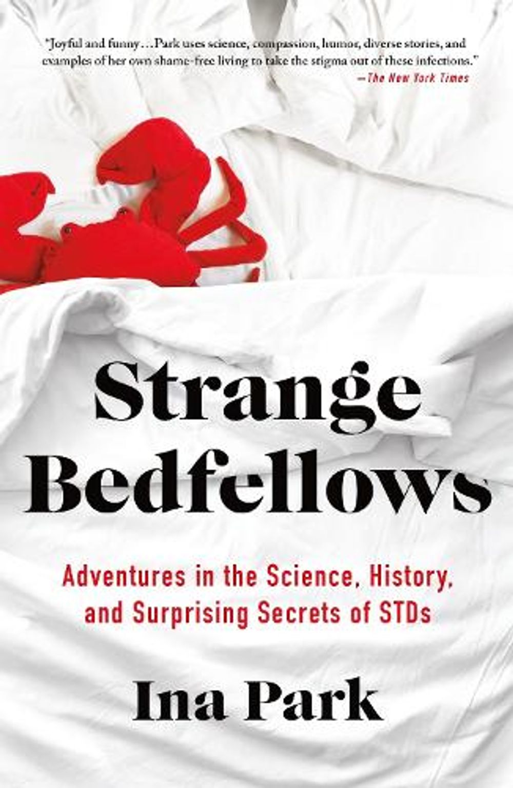 Strange Bedfellows by Ina Park - ISBN: 9781250206640