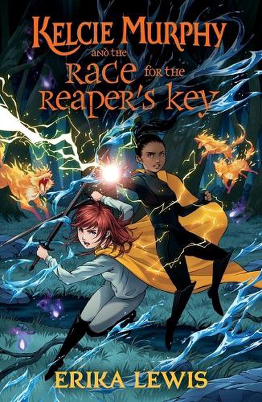 Kelcie Murphy and the Race for the Reaper's Key by Erika Lewis - ISBN: 9781250208385
