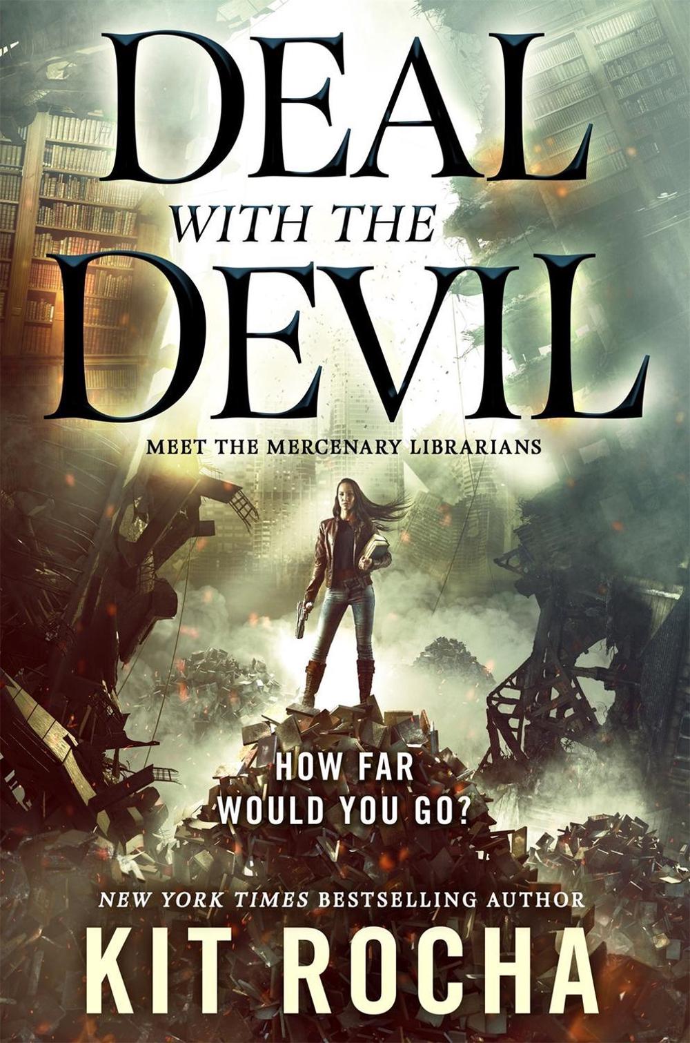 Deal with the Devil by Kit Rocha - ISBN: 9781250209368