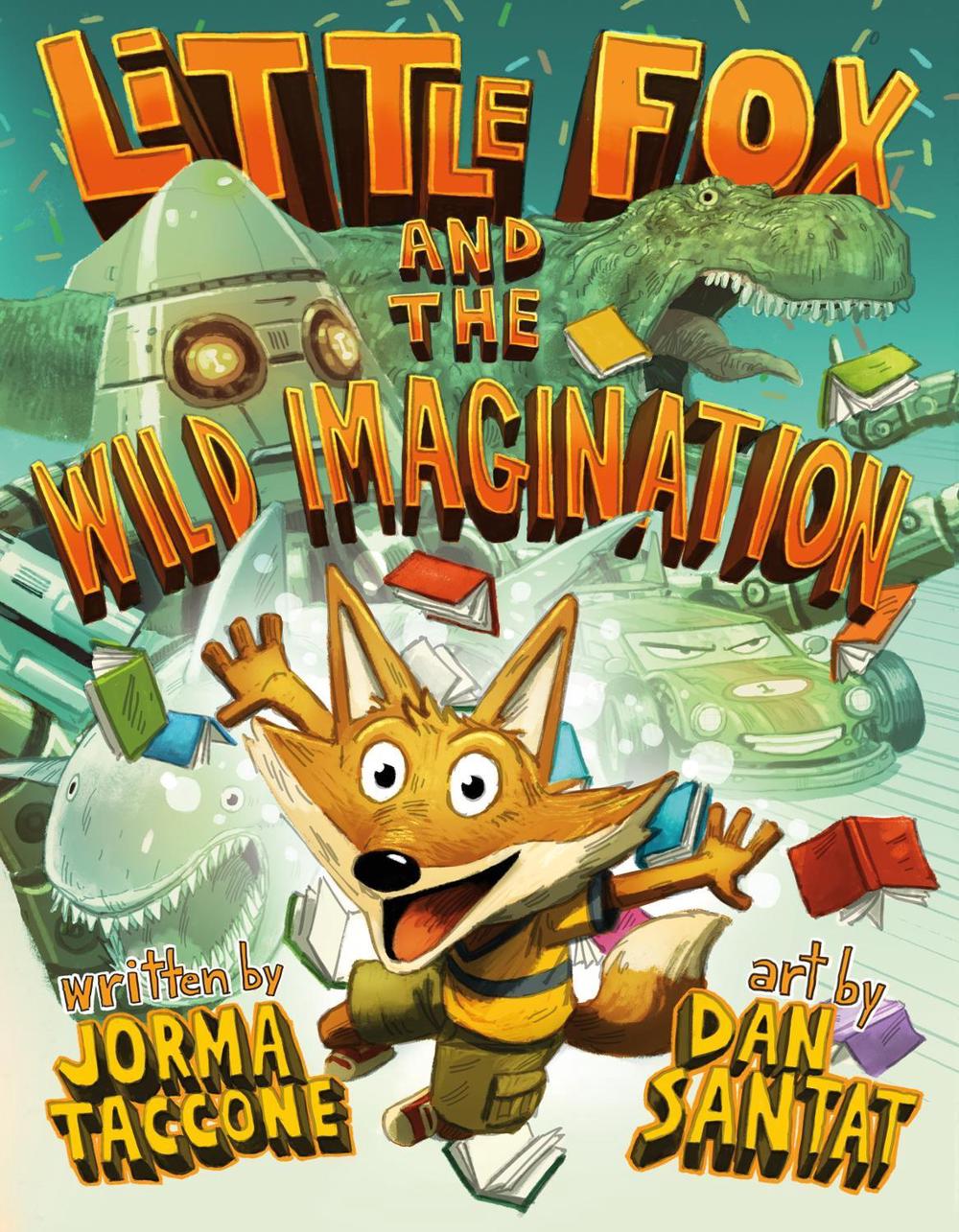 Little Fox and the Wild Imagination by Jorma Taccone - ISBN: 9781250212504