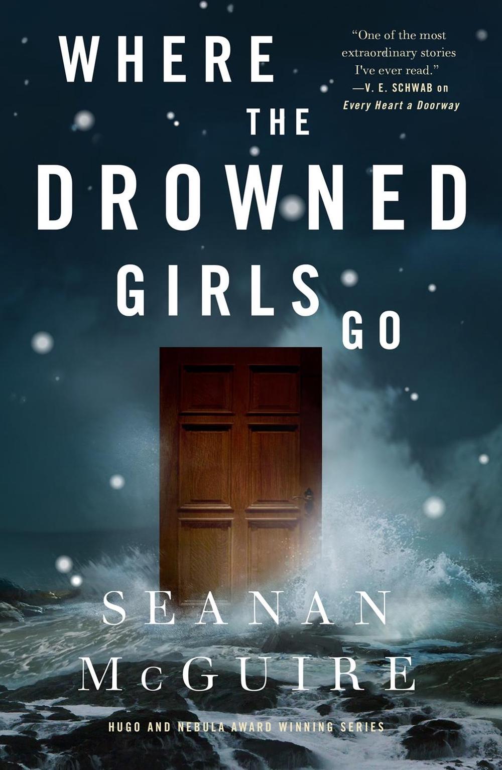 Where the Drowned Girls Go, 9781250213624