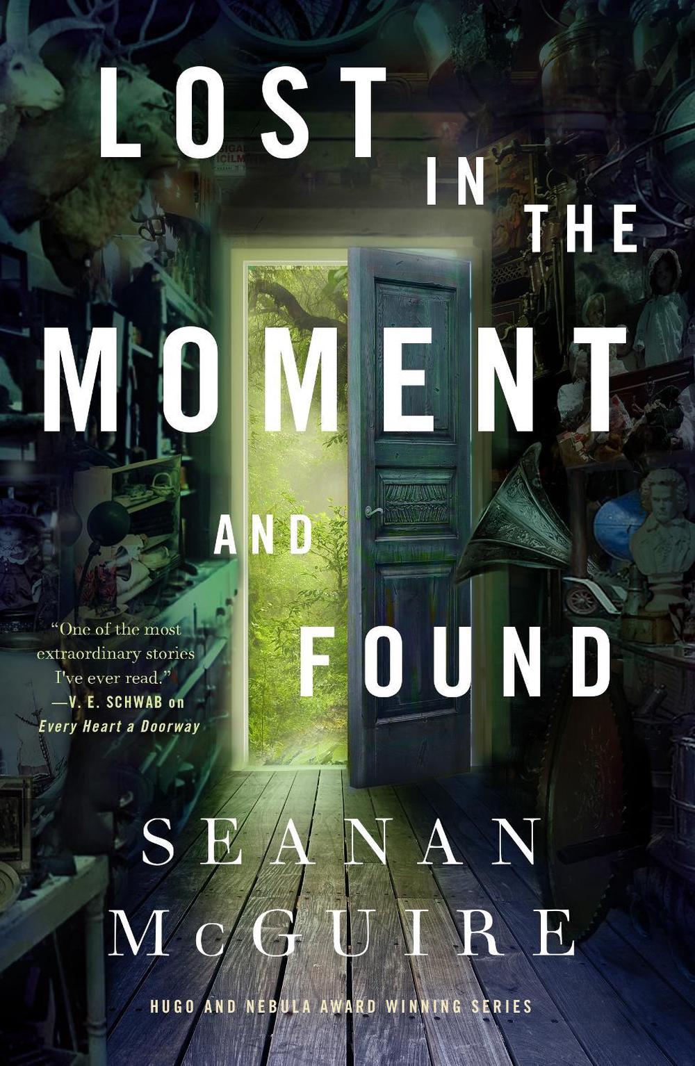 Lost in the Moment and Found by Seanan McGuire - ISBN: 9781250213631