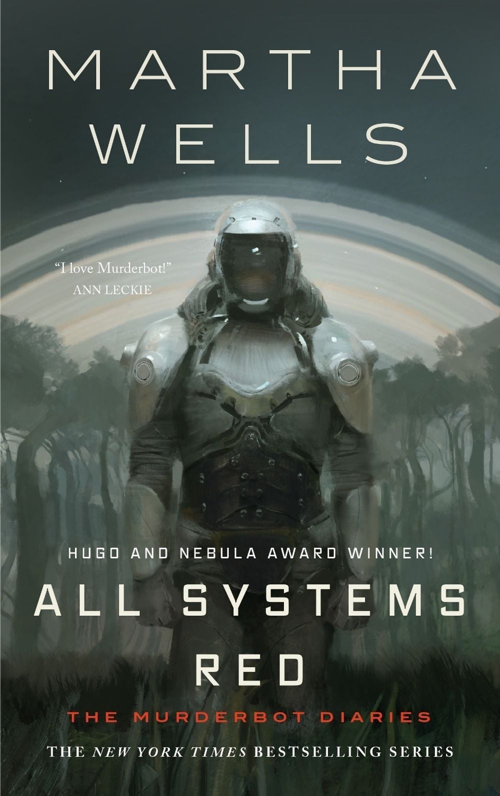 All Systems Red by Martha Wells - ISBN: 9781250214713