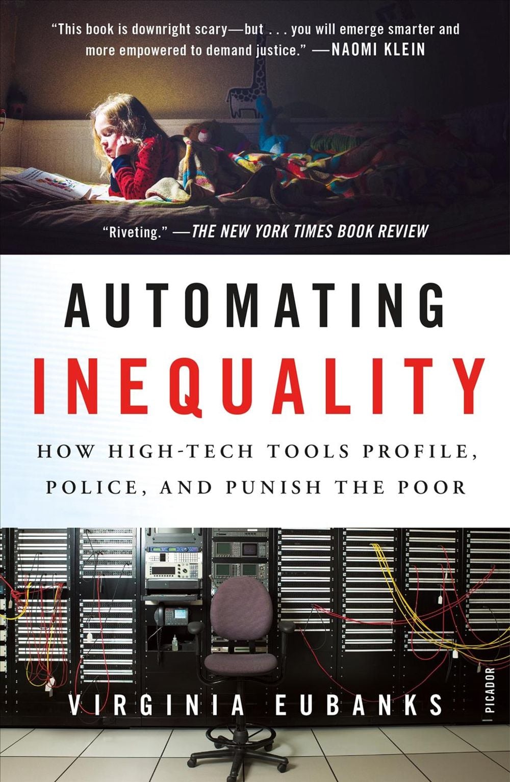 Automating Inequality by Virginia Eubanks - ISBN: 9781250215789