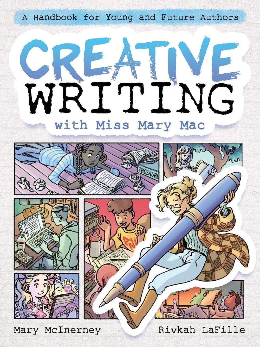 Creative Writing with Miss Mary Mac by Mary McInerney - ISBN: 9781250216885