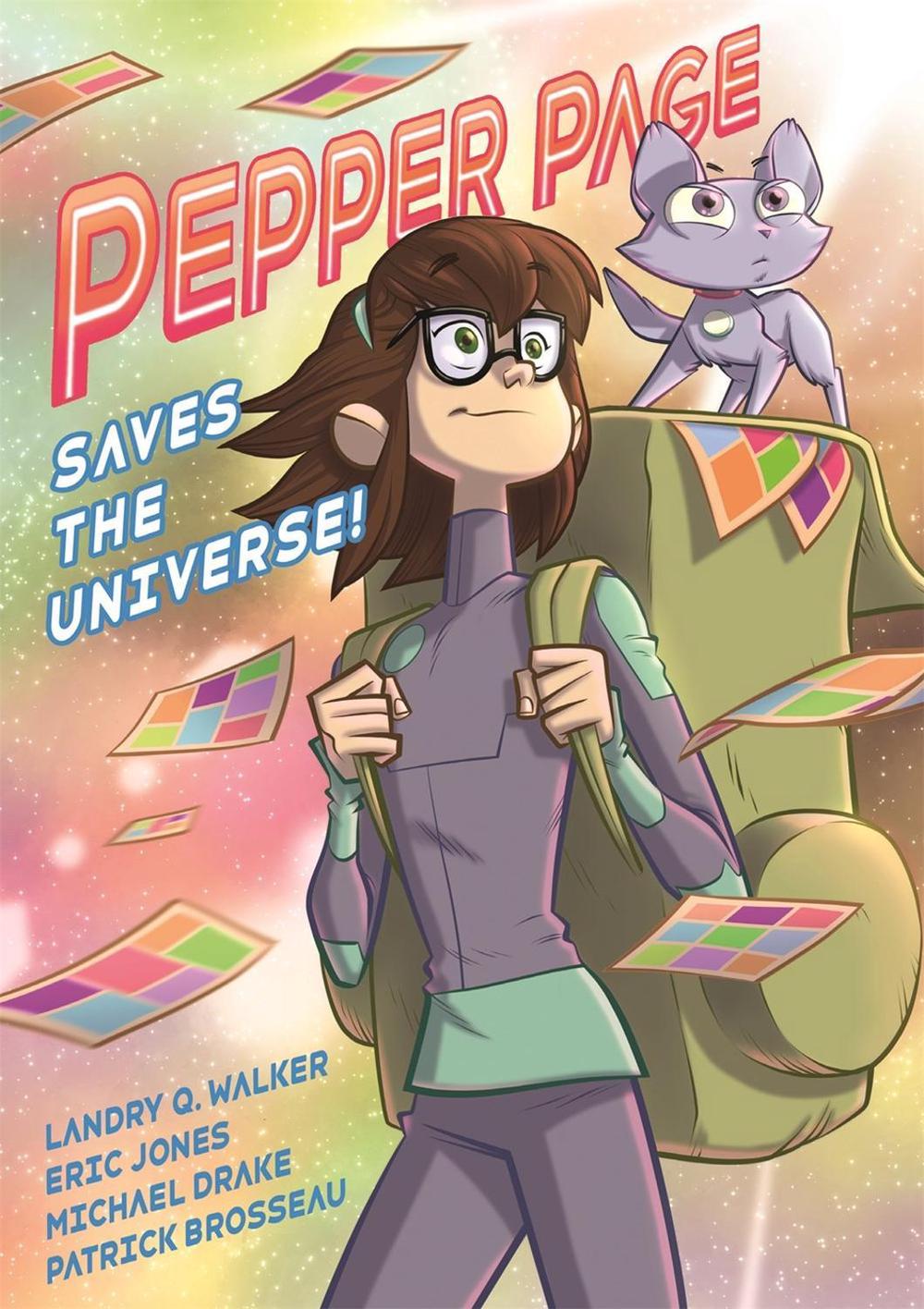 Pepper Page Saves the Universe! by Landry Q. Walker - ISBN: 9781250216922
