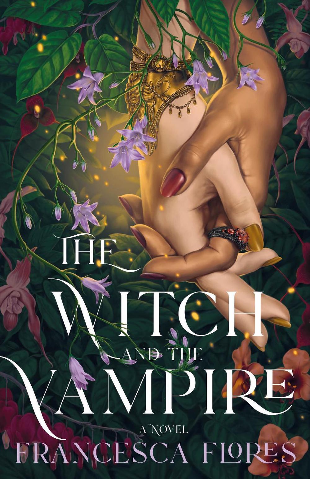The Witch and the Vampire by Francesca Flores - ISBN: 9781250220516
