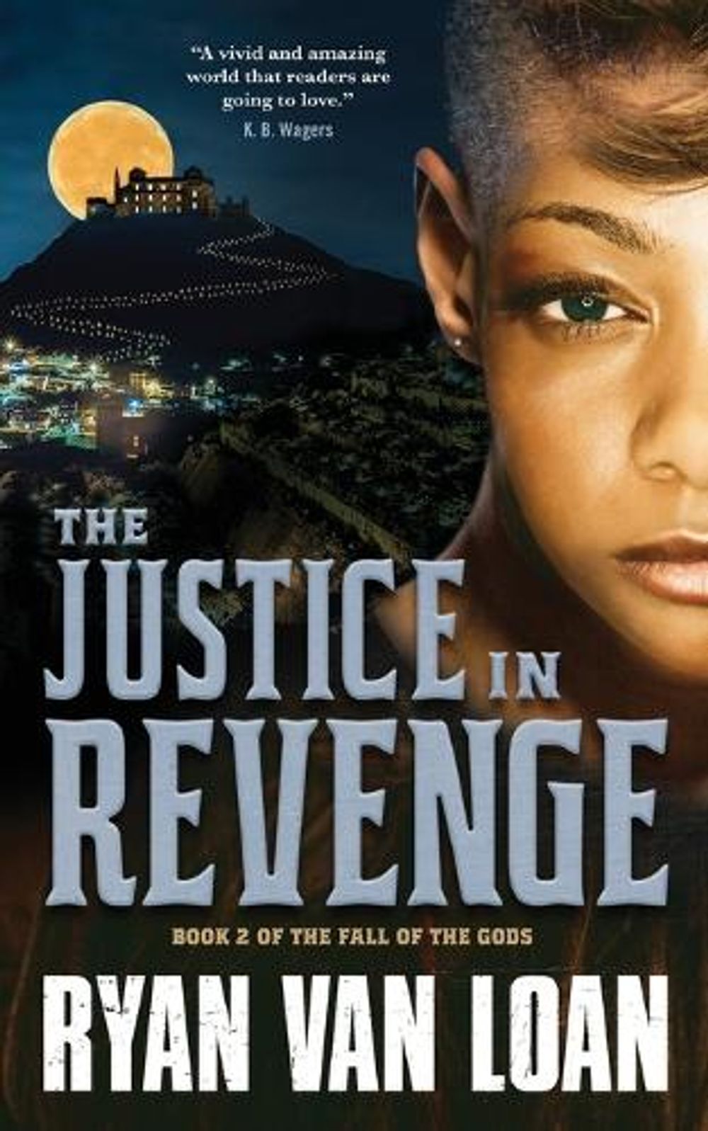 The Justice in Revenge by Ryan Van Loan - ISBN: 9781250222626