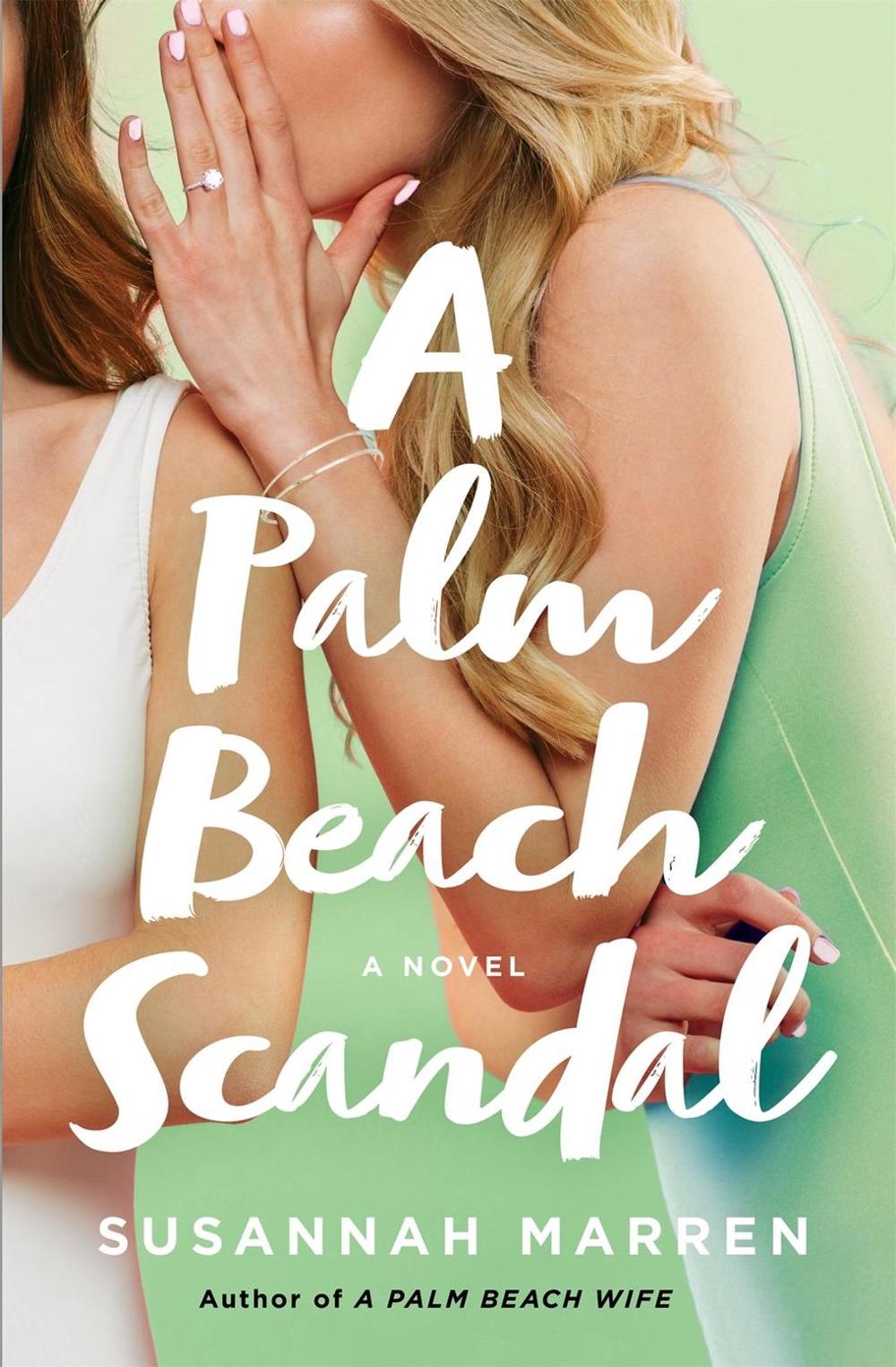 A Palm Beach Scandal by Susannah Marren - ISBN: 9781250228086