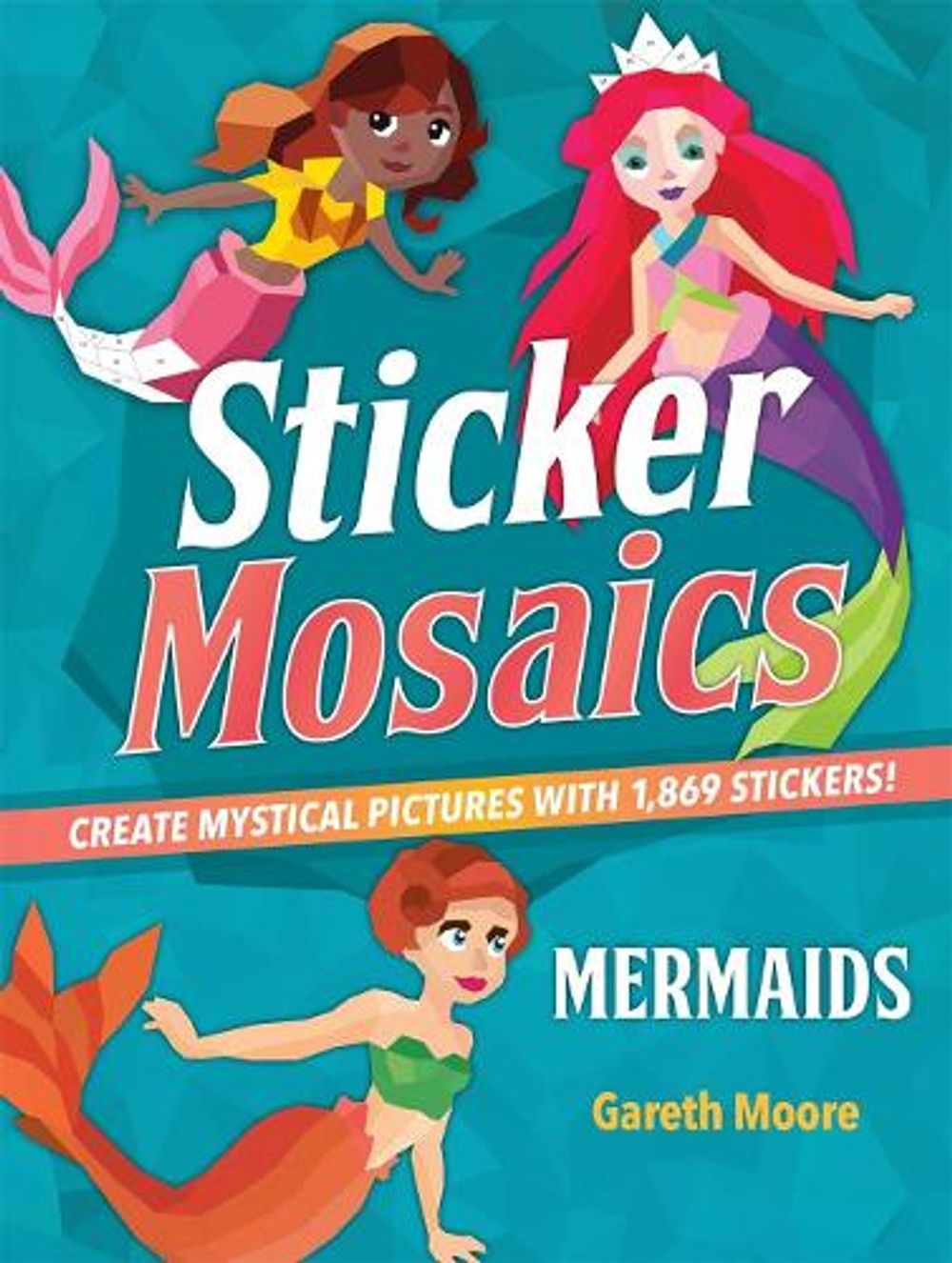 Sticker Mosaics: Mermaids - ISBN: 9781250228604