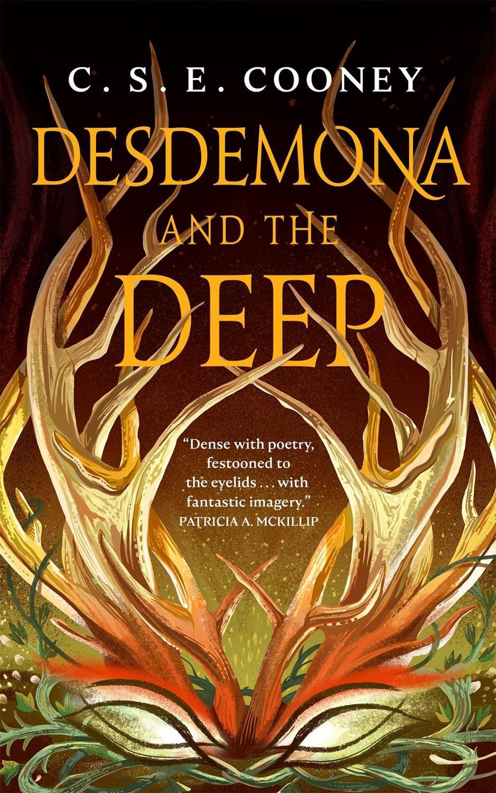 Desdemona and the Deep by C.S.E. Cooney - ISBN: 9781250229830