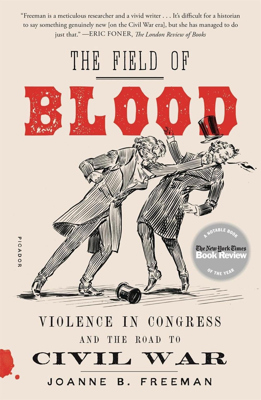 The Field of Blood by Joanne B. Freeman - ISBN: 9781250234582
