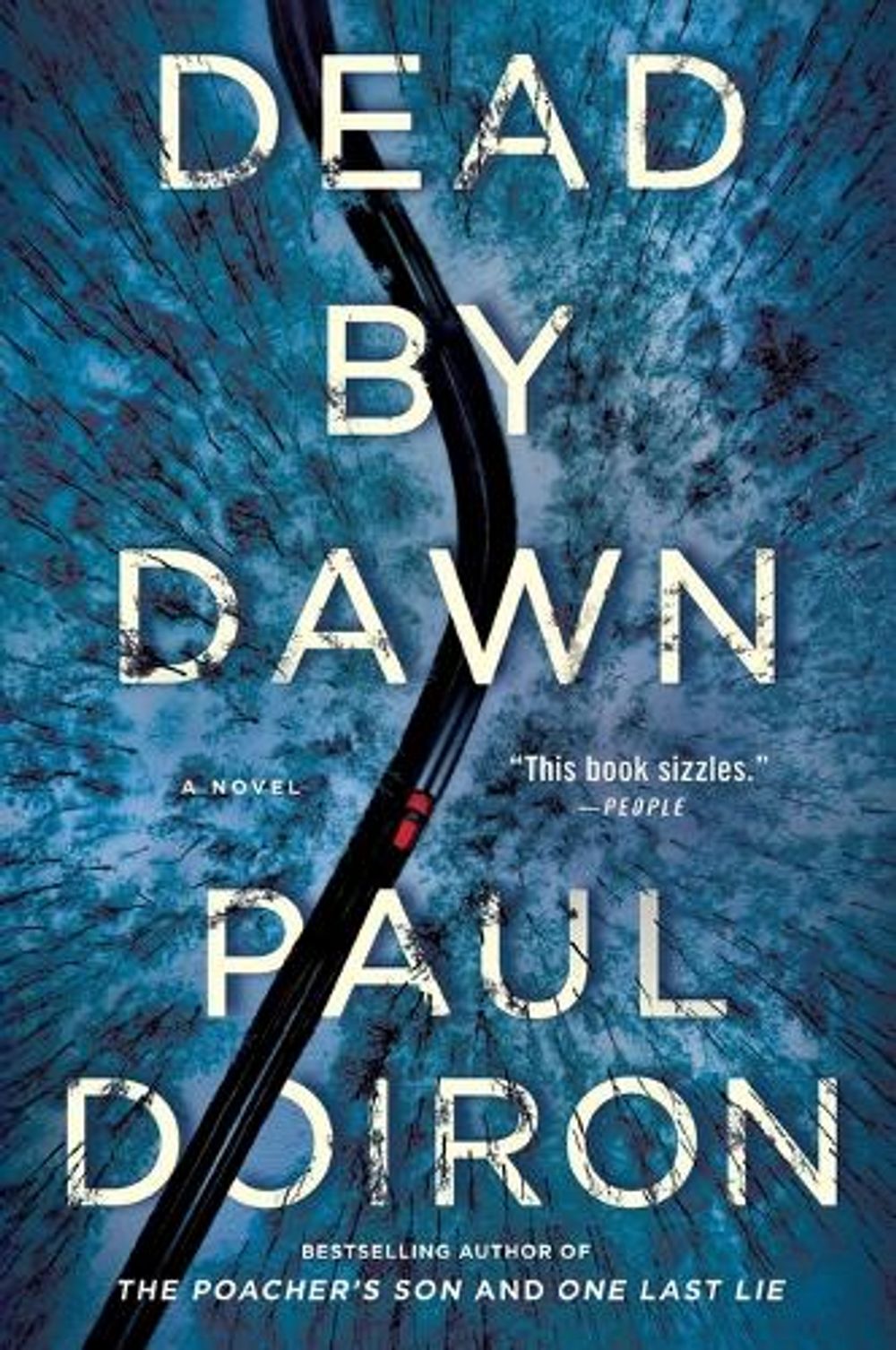 Dead by Dawn by Paul Doiron - ISBN: 9781250235121