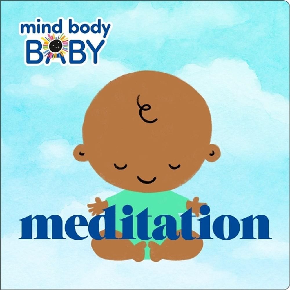 Mind Body Baby: Meditation by Imprint - ISBN: 9781250244253