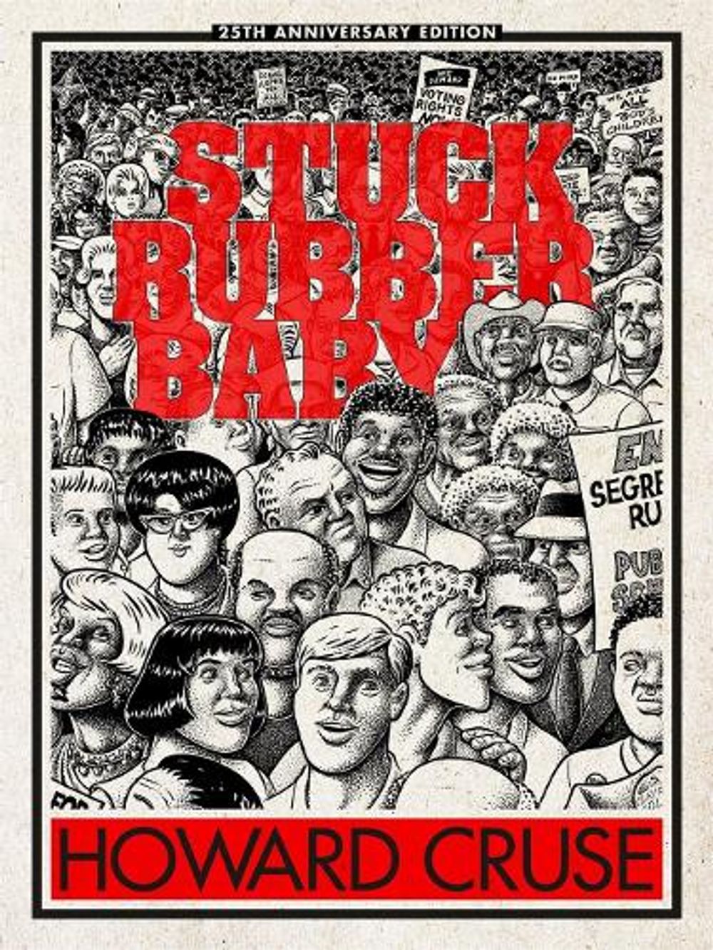 Stuck Rubber Baby 25th Anniversary Edition by Howard Cruse - ISBN: 9781250249487