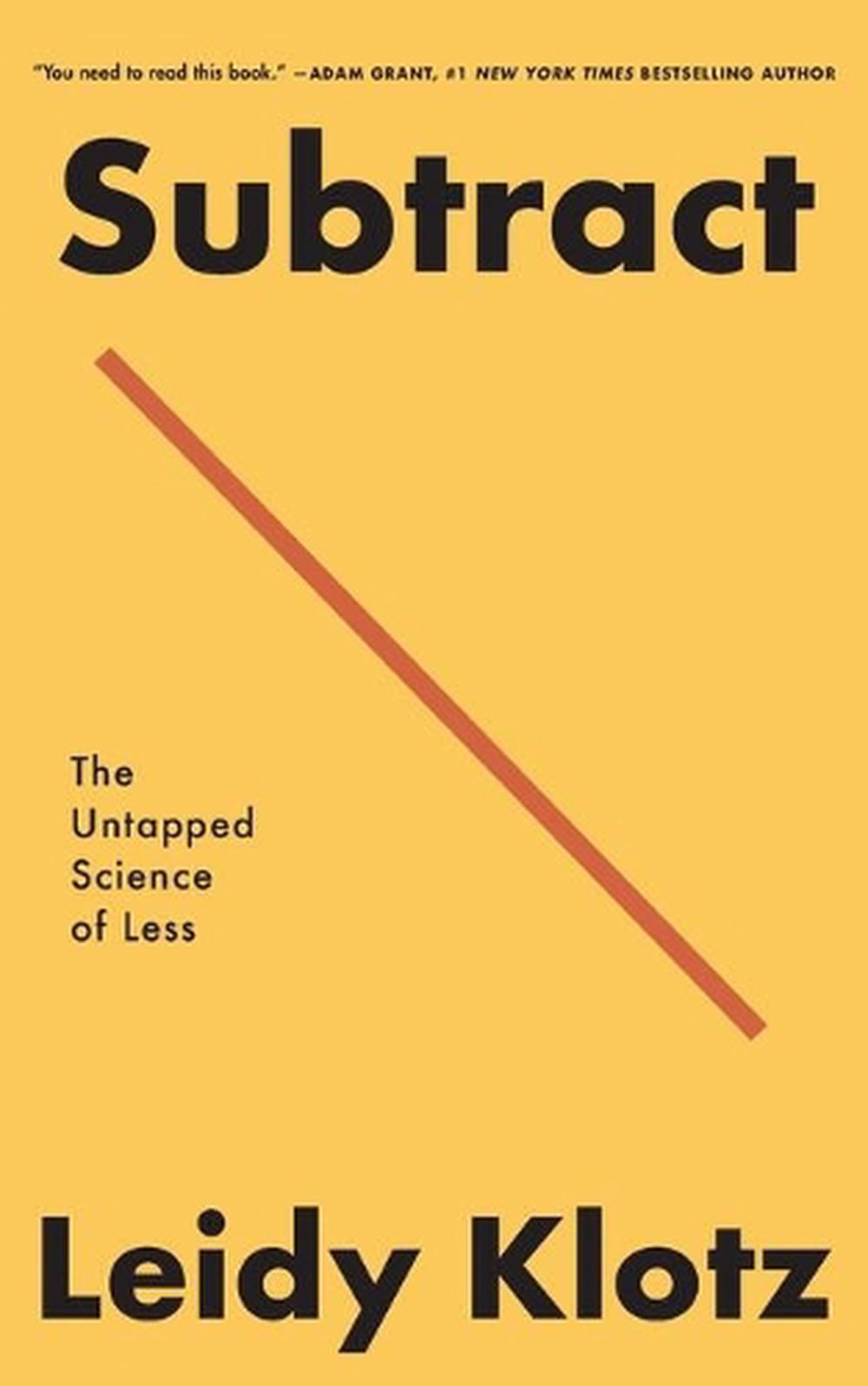 Subtract by Leidy Klotz - ISBN: 9781250249876