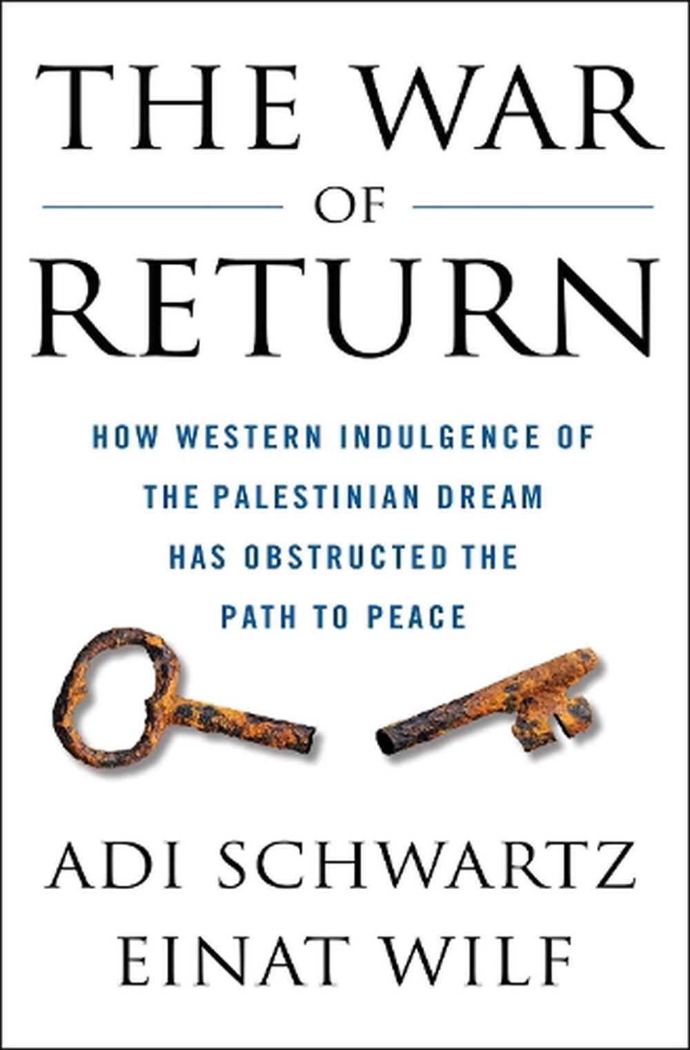 The War of Return by Adi Schwartz