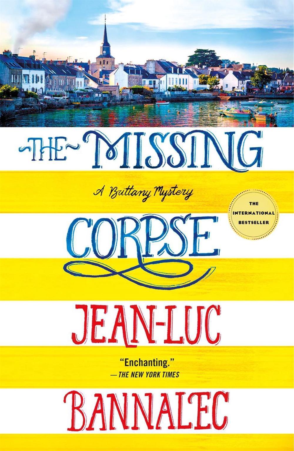 The Missing Corpse by Jean-Luc Bannalec - ISBN: 9781250252951