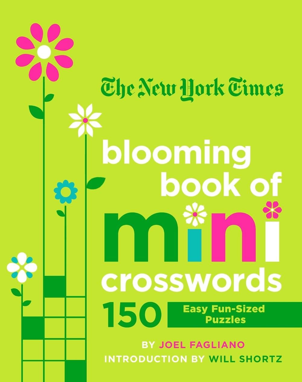 The New York Times Blooming Book of Mini Crosswords by Joel Fagliano - ISBN: 9781250253132