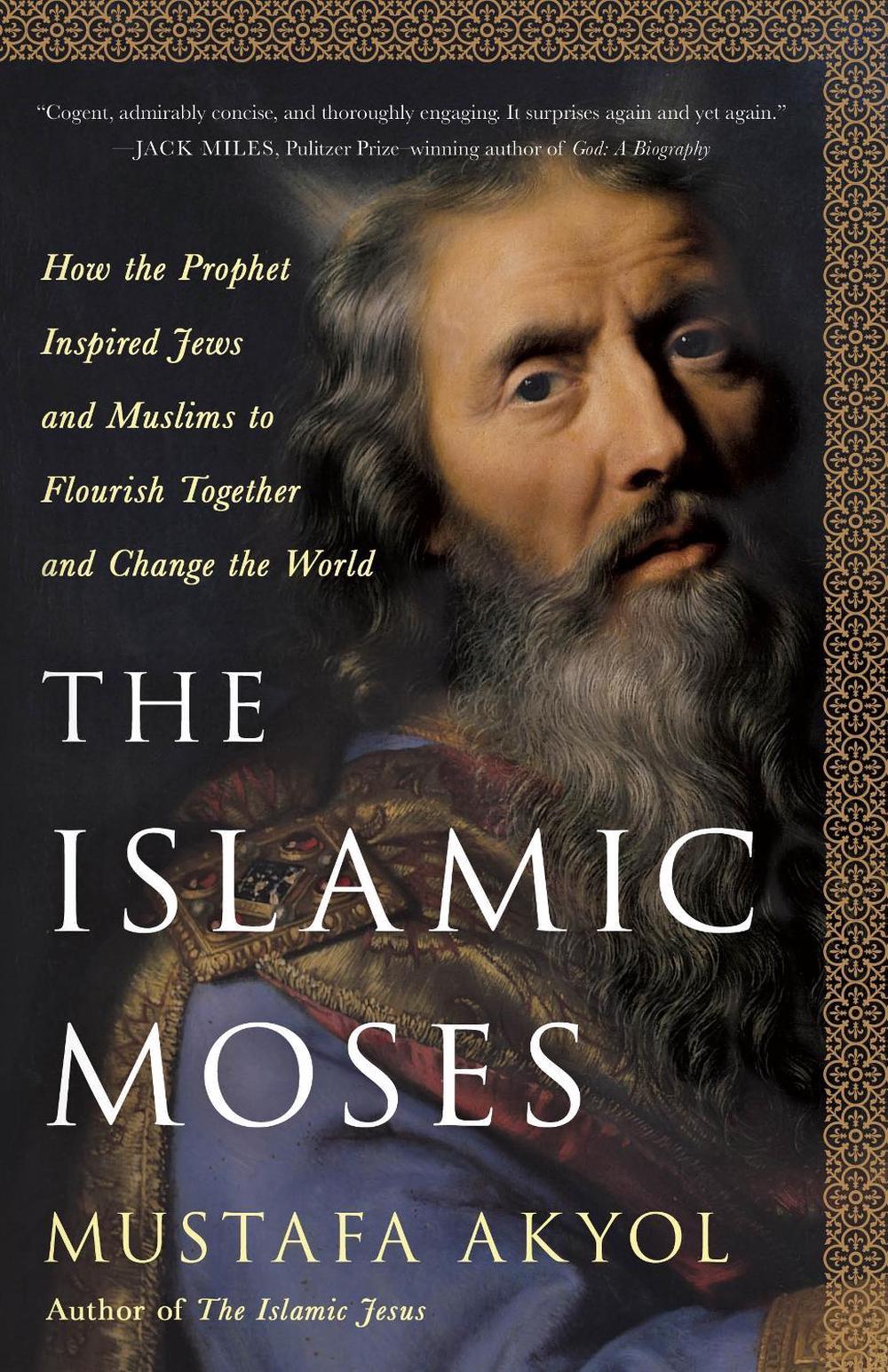 The Islamic Moses, 9781250256096
