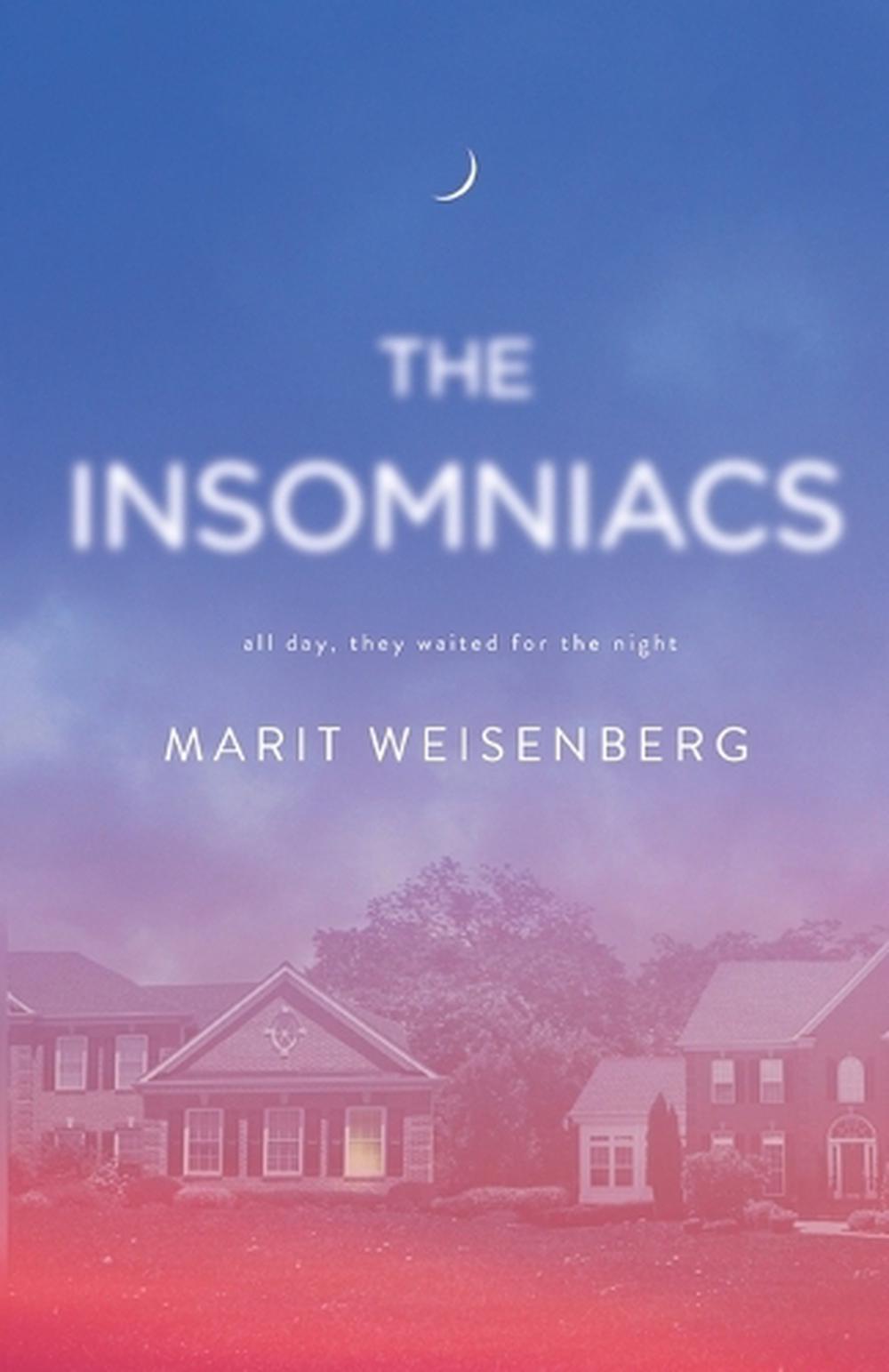 The Insomniacs, 9781250257376