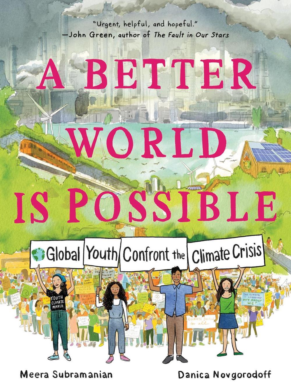 A Better World Is Possible by Danica Novgorodoff - ISBN: 9781250262974