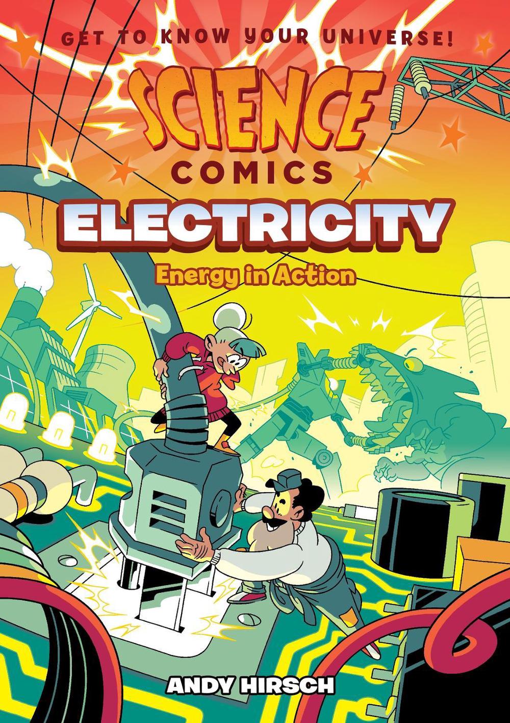 Science Comics: Electricity by Andy Hirsch - ISBN: 9781250265845