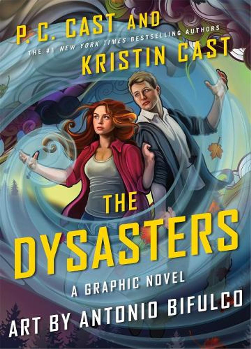 The Dysasters: The Graphic Novel by P.C. Cast - ISBN: 9781250268778