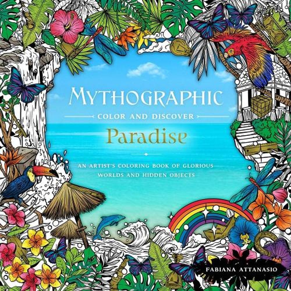 Mythographic Color & Discover: Paradise - ISBN: 9781250270405