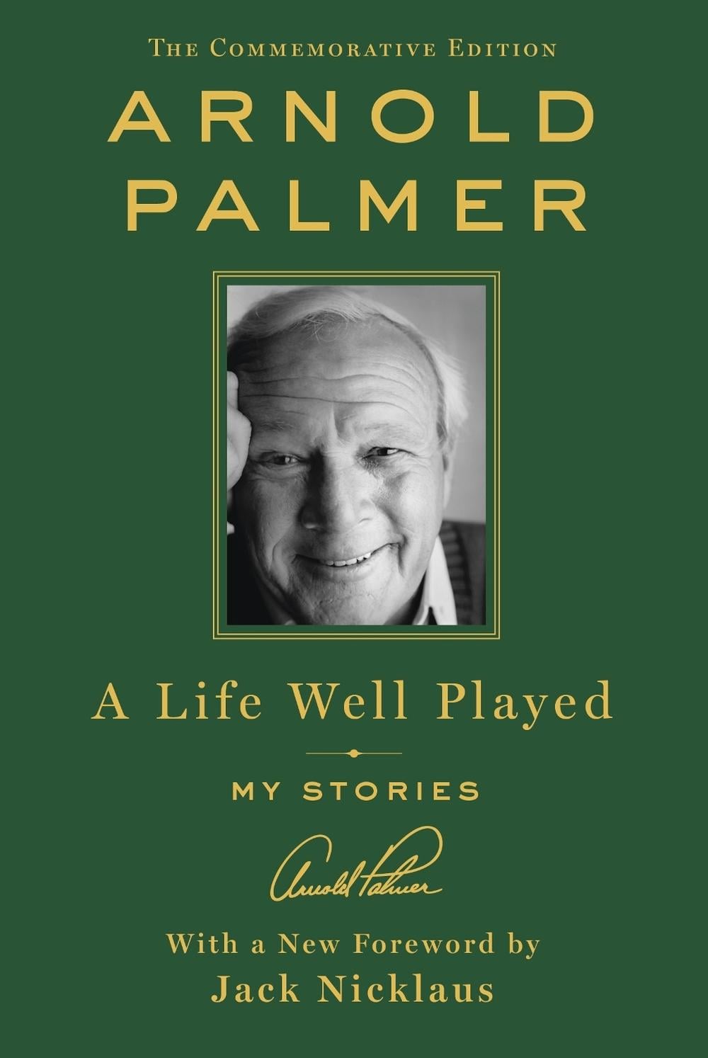 A Life Well Played by Arnold Palmer - ISBN: 9781250274687