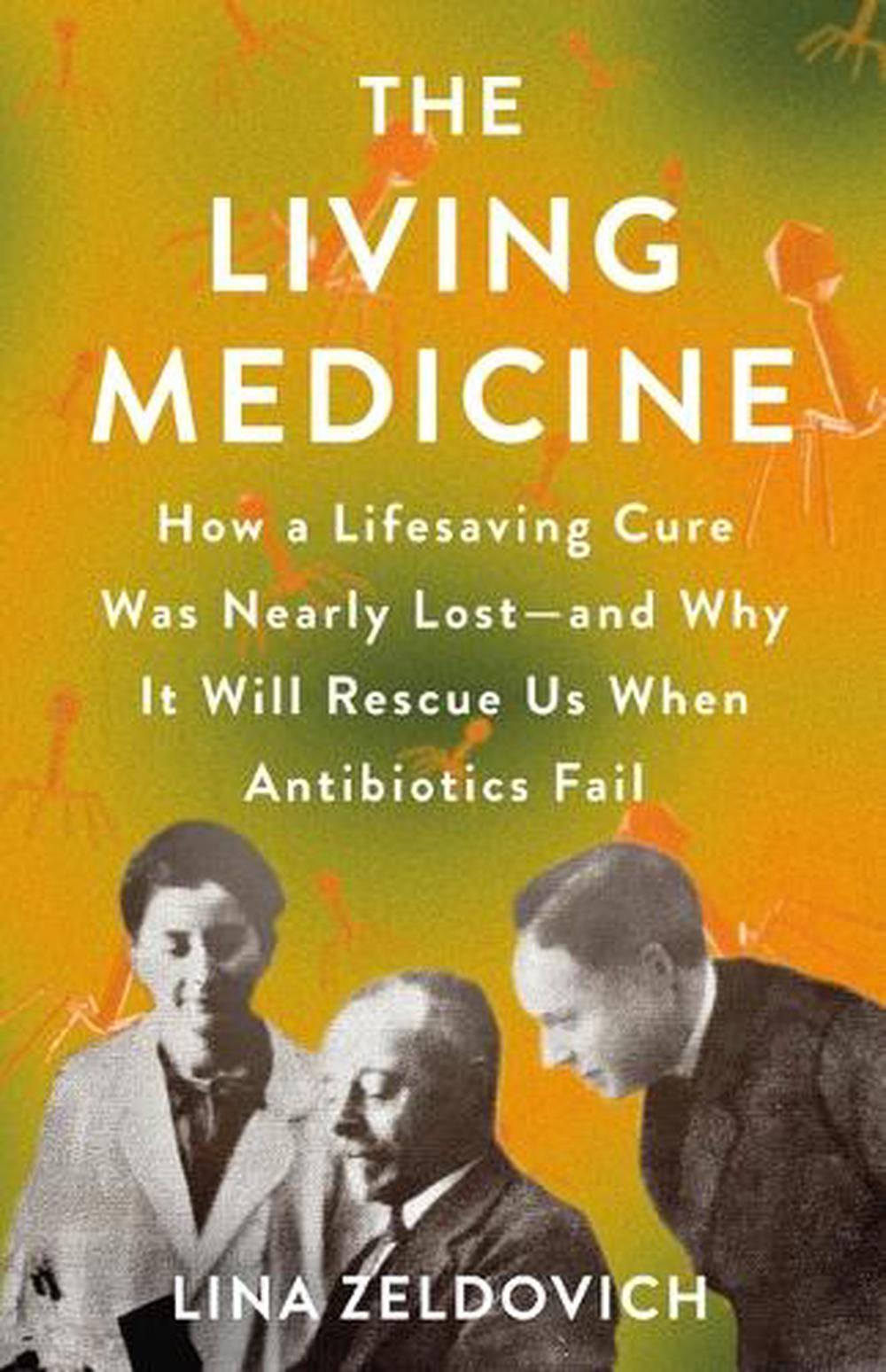 The Living Medicine, 9781250283382