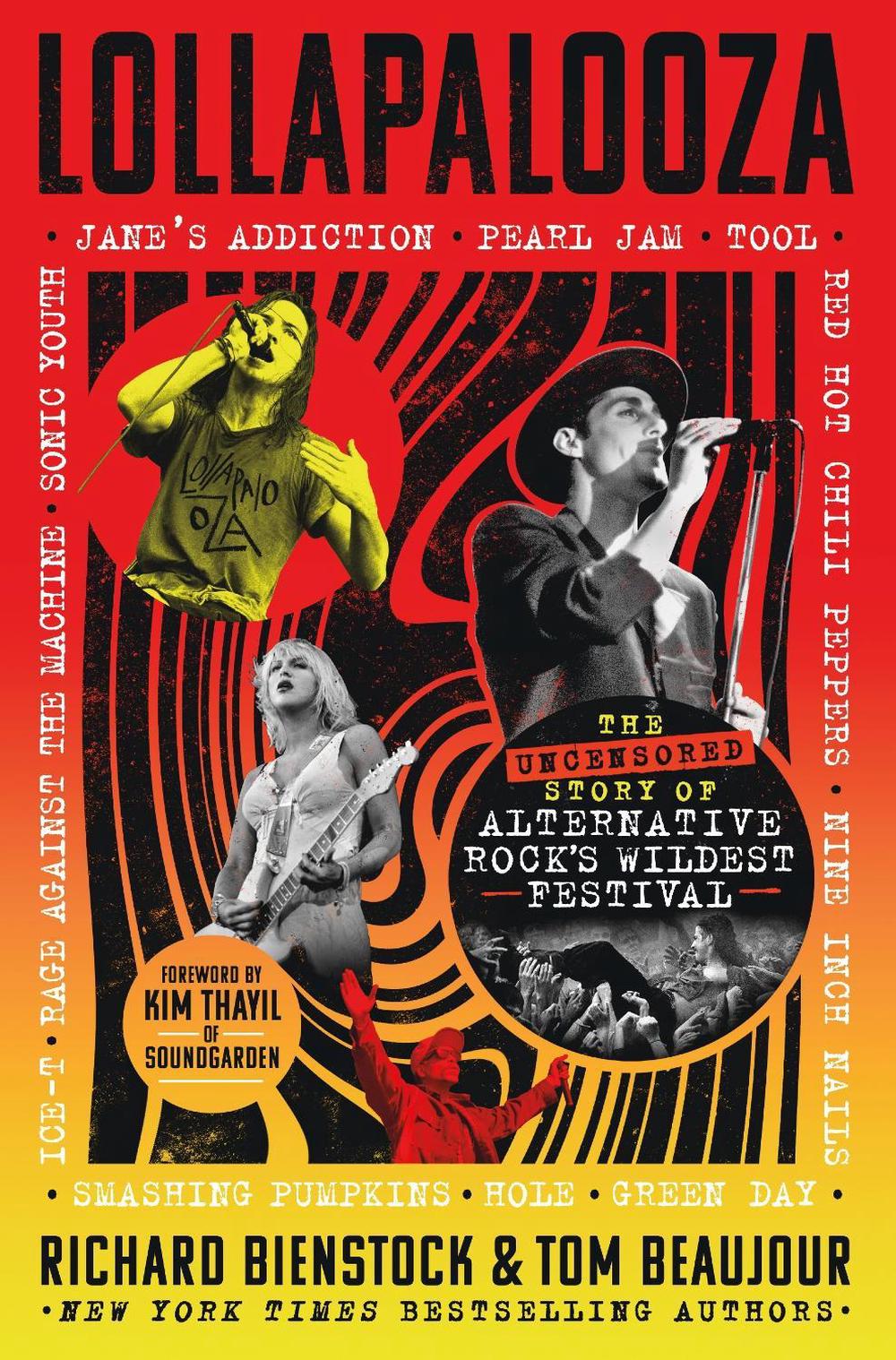 Lollapalooza by Richard Bienstock - ISBN: 9781250283702