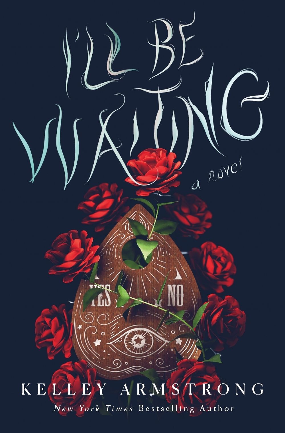 I'll Be Waiting by Kelley Armstrong - ISBN: 9781250284211