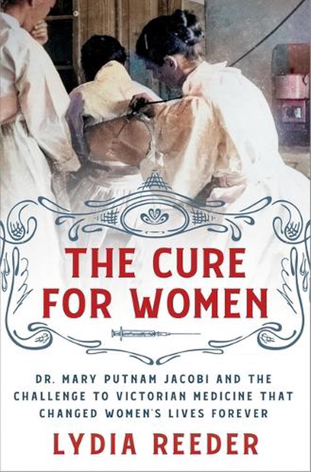 The Cure for Women, 9781250284457