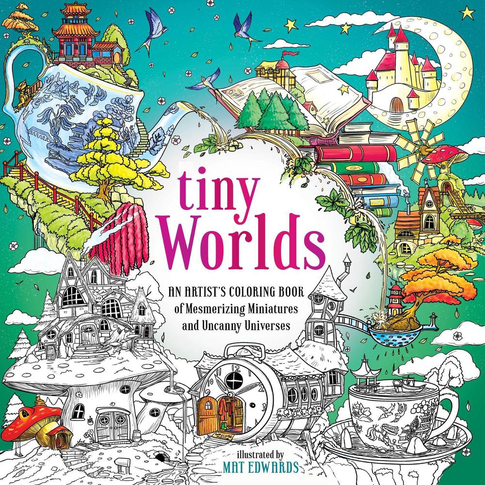 Tiny Worlds by Mat Edwards - ISBN: 9781250285225