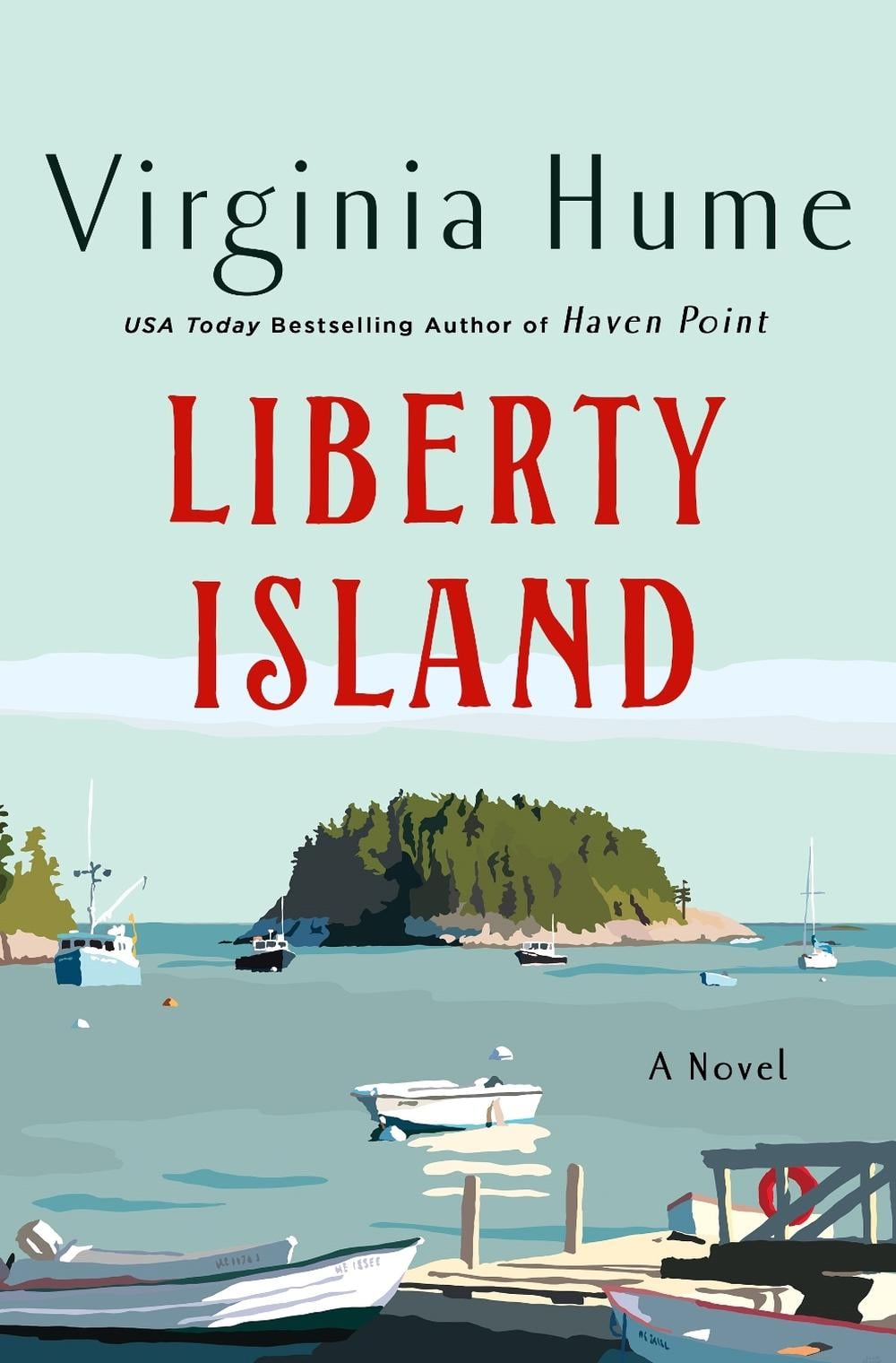 Liberty Island by Virginia Hume - ISBN: 9781250285645