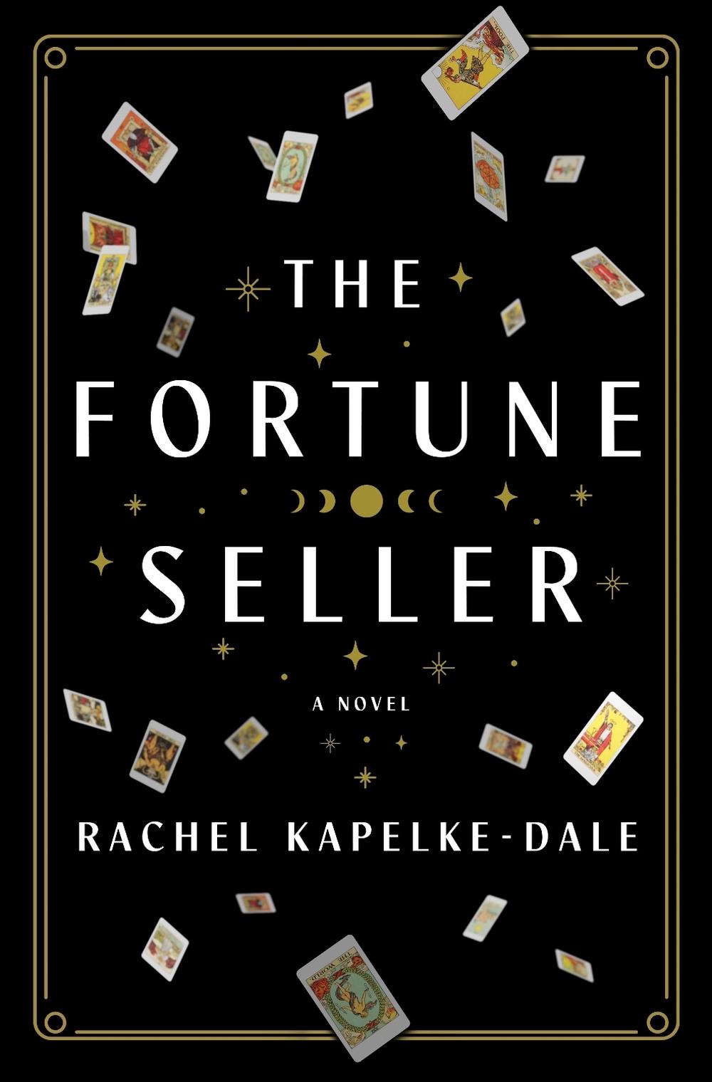 The Fortune Seller by Rachel Kapelke-Dale - ISBN: 9781250286130