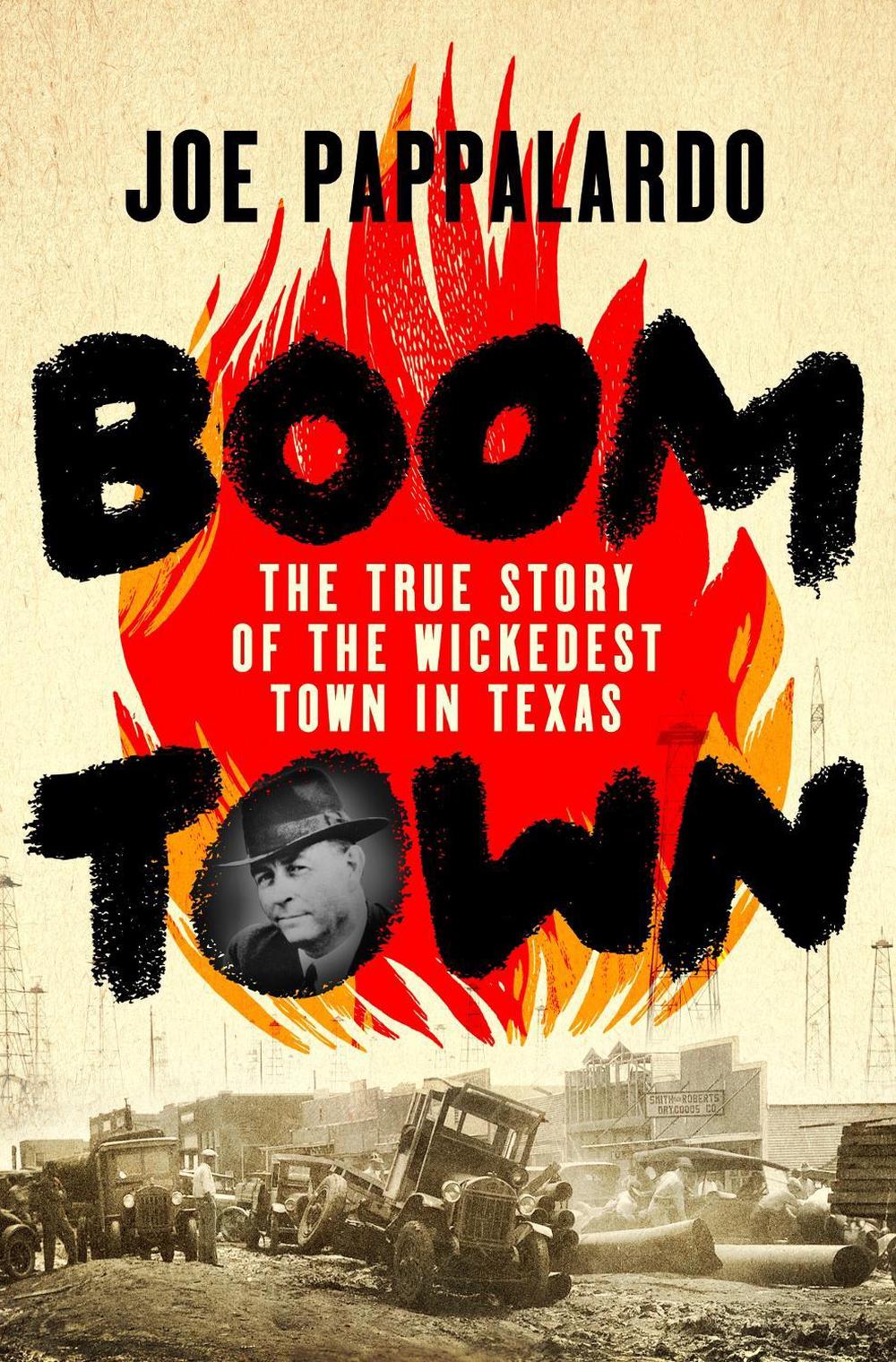 Boomtown by Joe Pappalardo - ISBN: 9781250287564