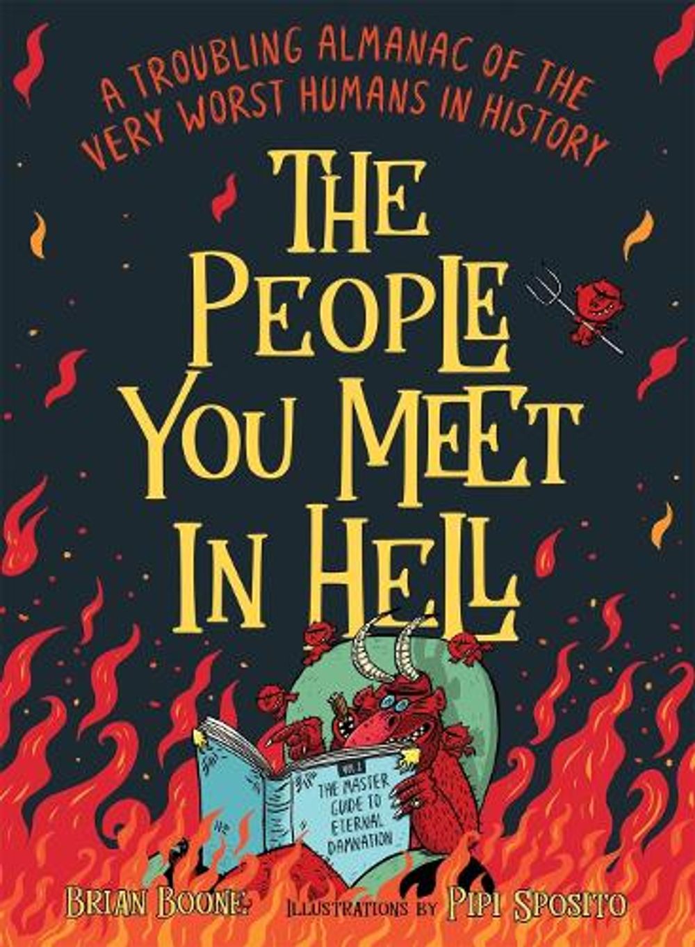 The People You Meet in Hell by Brian Boone - ISBN: 9781250287793