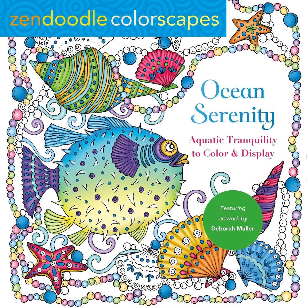 Zendoodle Colorscapes: Ocean Serenity by Deborah Muller - ISBN: 9781250288042