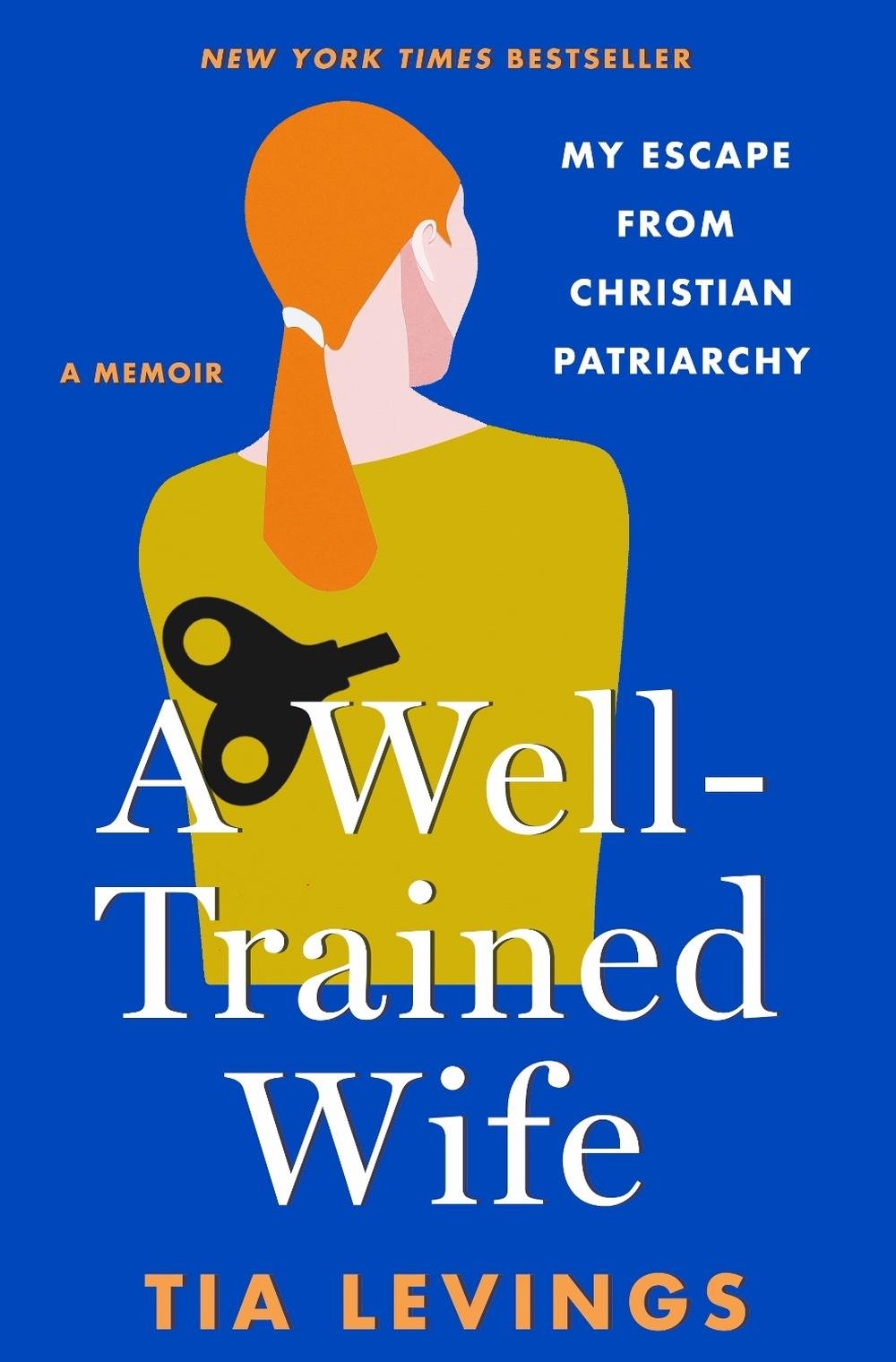 A Well-Trained Wife, 9781250288288
