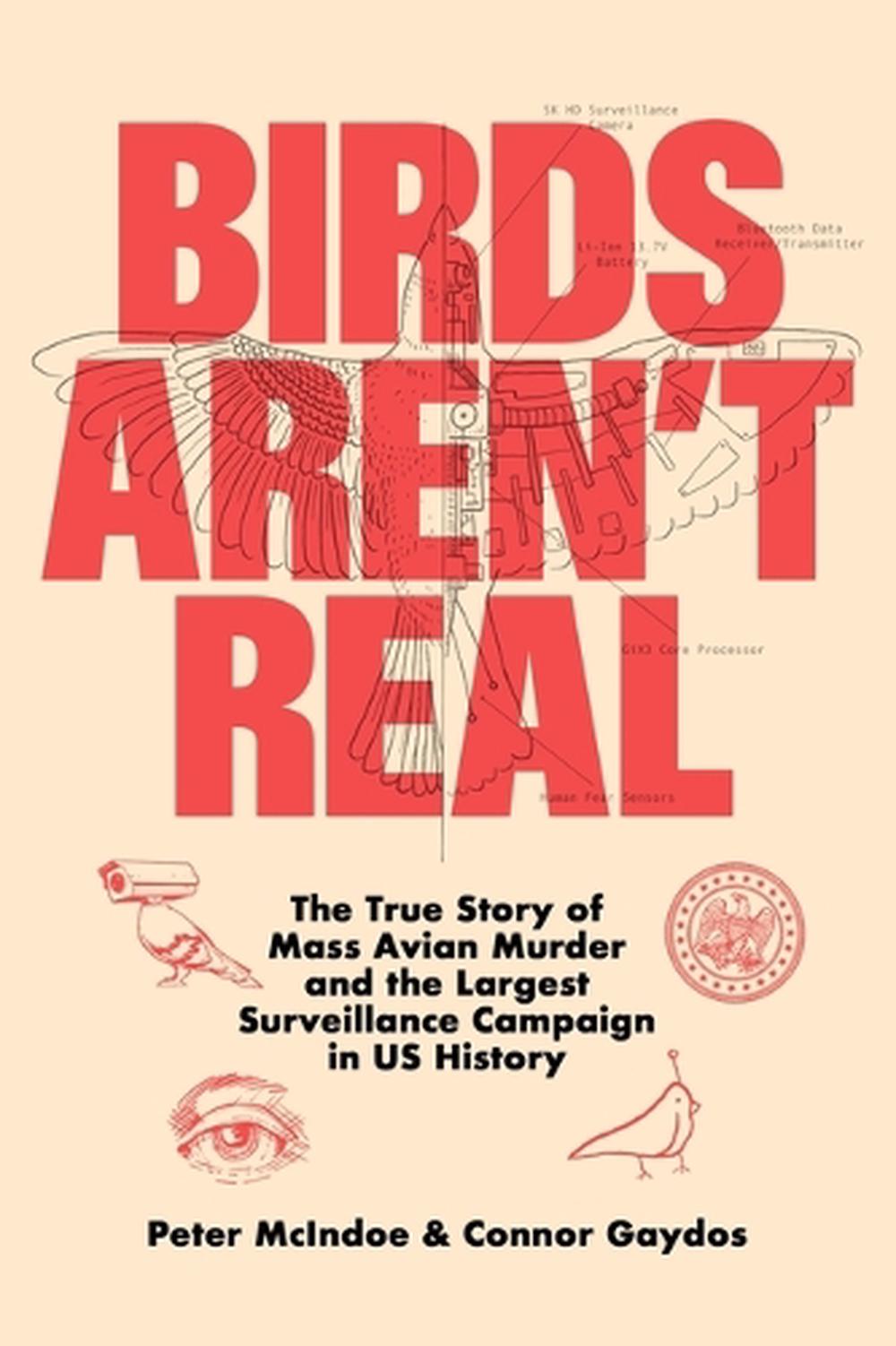 Birds Aren't Real, 9781250288899
