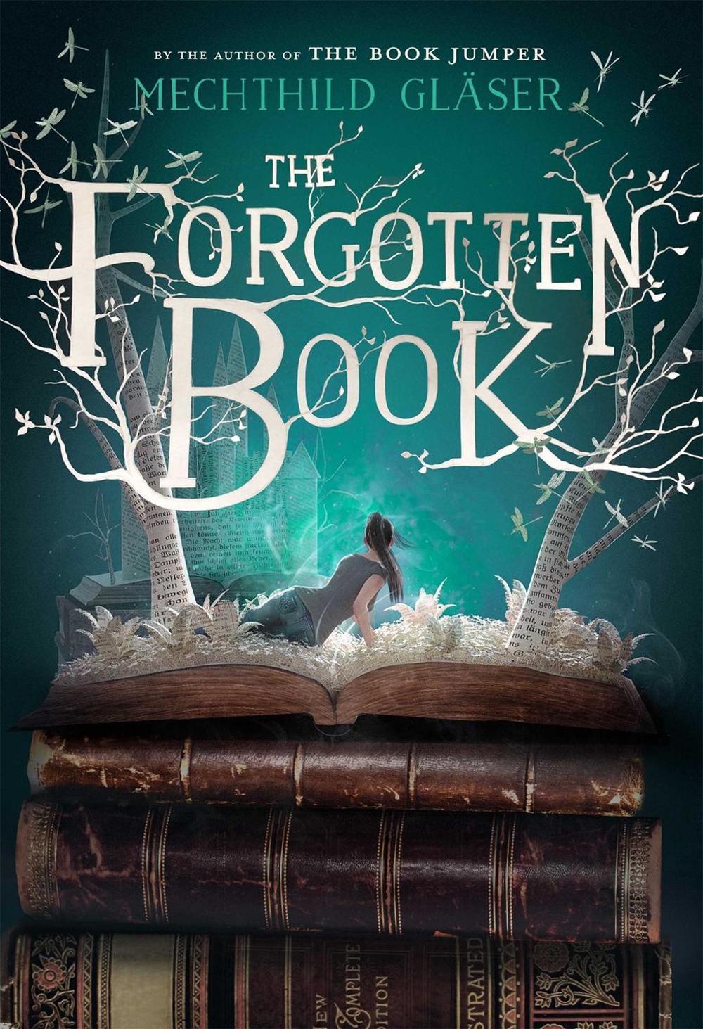 The Forgotten Book by Mechthild Gläser - ISBN: 9781250294487