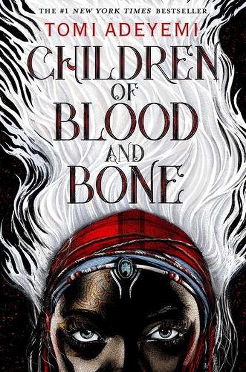 Children of Blood and Bone by Tomi Adeyemi - ISBN: 9781250294623