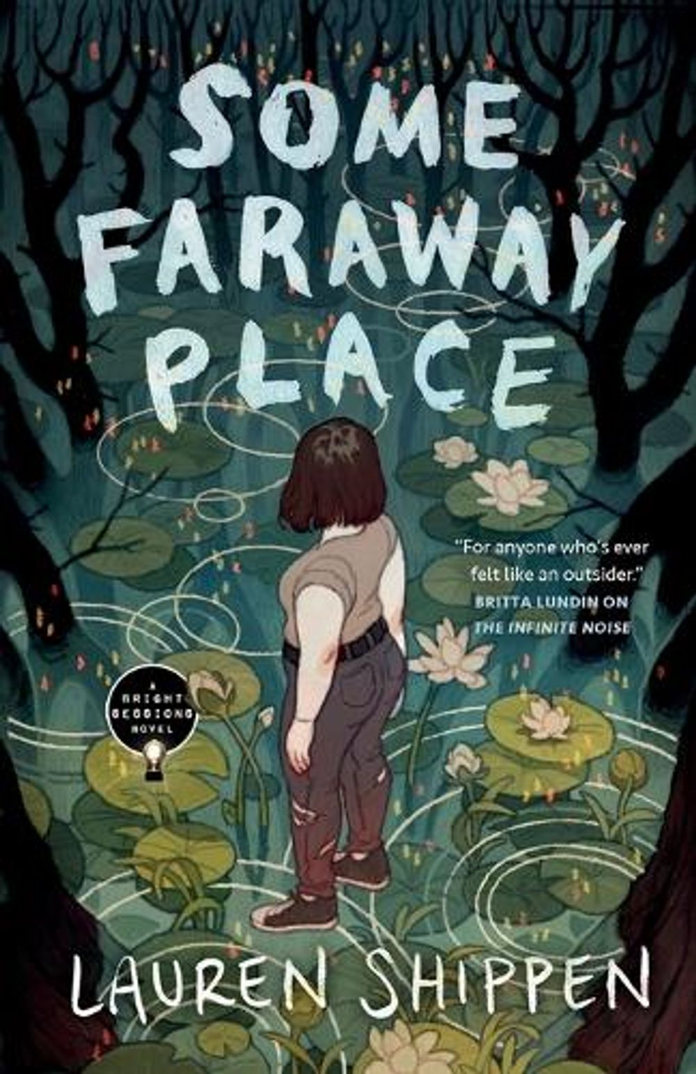 Some Faraway Place by Lauren Shippen - ISBN: 9781250297594