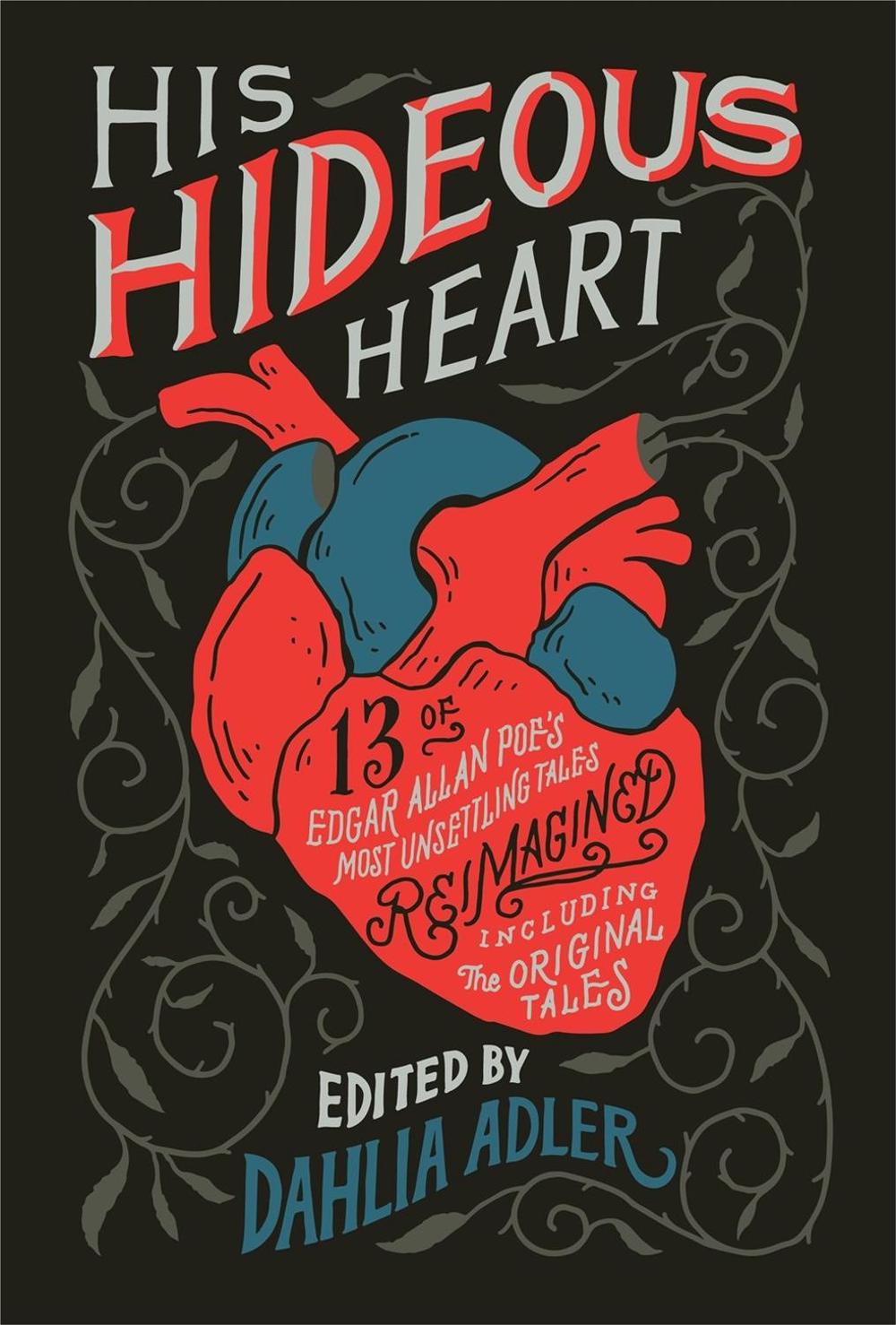 His Hideous Heart - ISBN: 9781250302793
